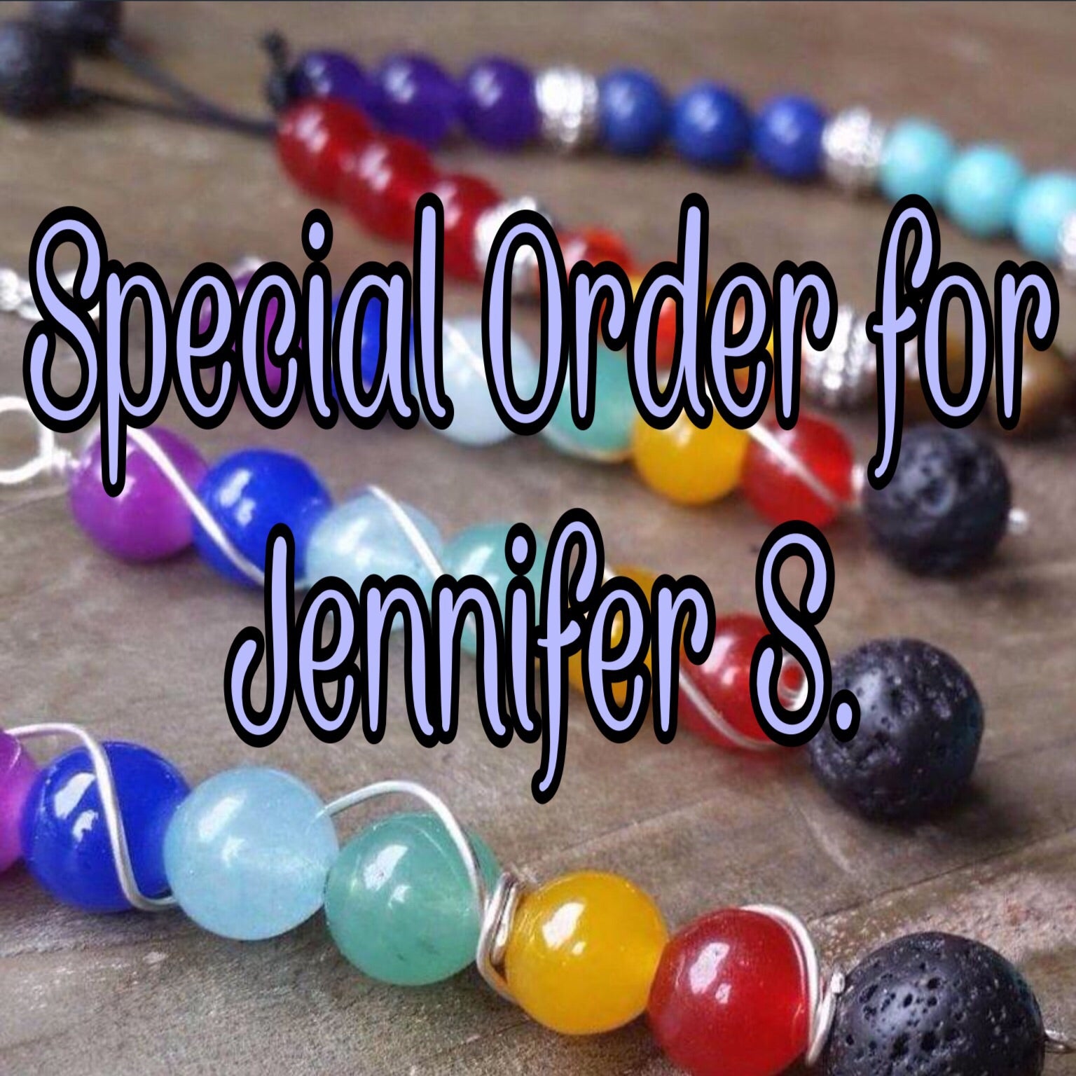 Special Order-Jennifer S.